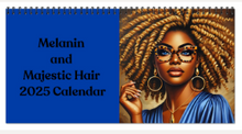 Load image into Gallery viewer, Melanin and Majestic Hair 2025 Calendar (4 in x 8 in)