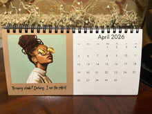 Load image into Gallery viewer, Giving All Kinds of Shade 2026 Desktop Calendar | Afrocentric Black Women Desk Calendar | Maximize With Maxx